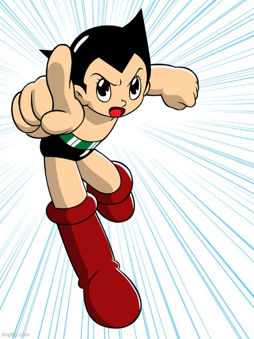 astroboy | image tagged in astroboy | made w/ Imgflip meme maker