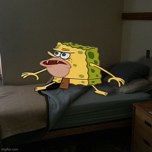 Caveman Spongebob in Barracks | image tagged in caveman spongebob in barracks | made w/ Imgflip meme maker