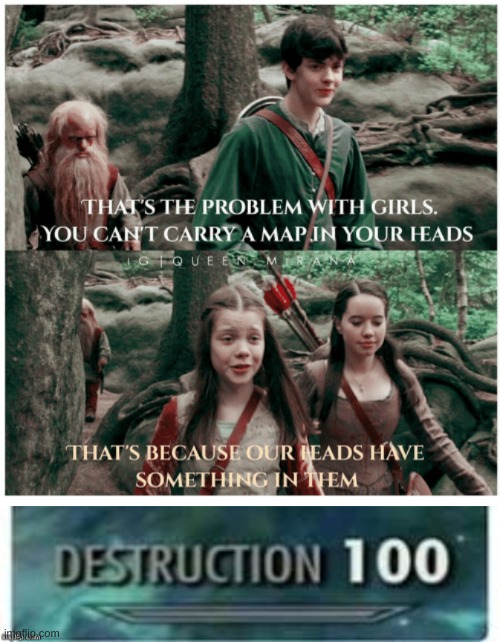 all hail queen lucy the destroyer | image tagged in narnia | made w/ Imgflip meme maker