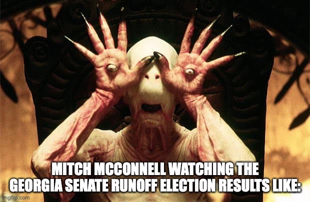 Move Mitch!, Get Out The Way! | MITCH MCCONNELL WATCHING THE GEORGIA SENATE RUNOFF ELECTION RESULTS LIKE: | image tagged in mitch mcconnell,georgia senate runoff,election 2020,raphael warnock,jon ossoff,donald trump | made w/ Imgflip meme maker