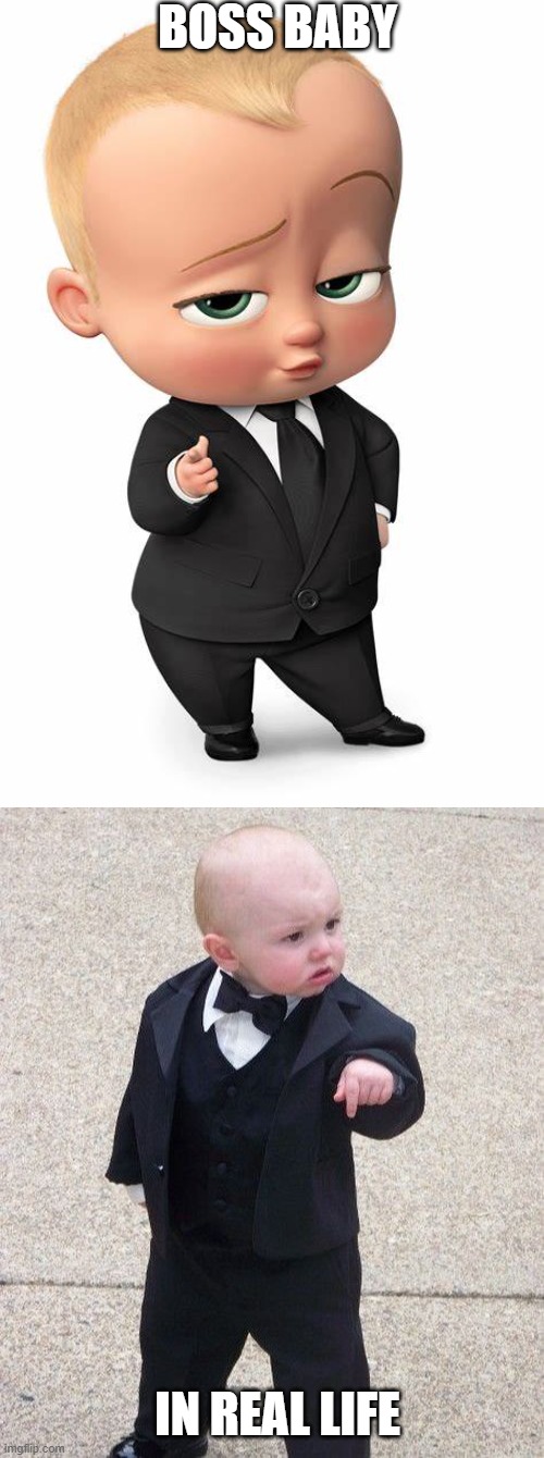 Boss baby in real life | BOSS BABY; IN REAL LIFE | image tagged in memes,baby godfather,boss baby,in real life | made w/ Imgflip meme maker