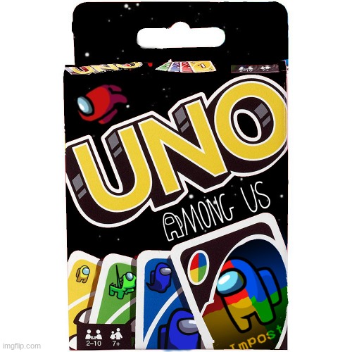 BEHOLD! Among Uno! (this took a long time and a lot of effort to make) | image tagged in uno,among us,among uno | made w/ Imgflip meme maker