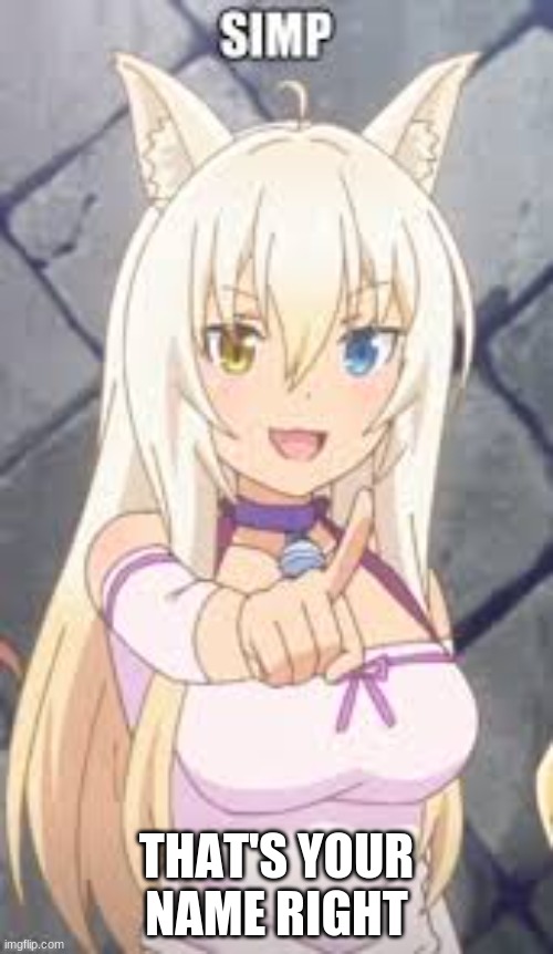 Anime Character with Simp Sign