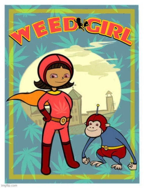 image tagged in memes,word girl,weed,sbubby | made w/ Imgflip meme maker