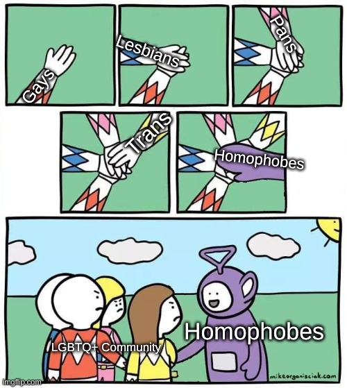 Go away homophobes | Pans; Lesbians; Gays; Trans; Homophobes; Homophobes; LGBTQ+ Community | image tagged in joining hands | made w/ Imgflip meme maker