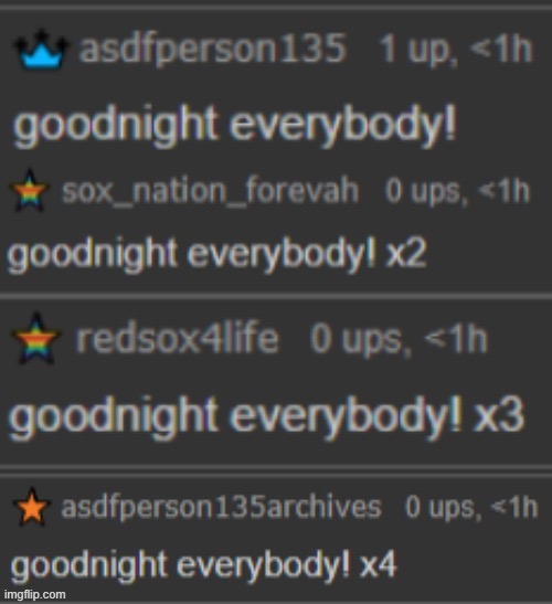 sox goodnight everybody! | image tagged in sox goodnight everybody | made w/ Imgflip meme maker
