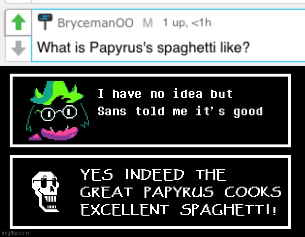 Hello I'm Papertong and I like noodles -Papyrus In a nutshell 2020 | image tagged in papyrus undertale,papyrus,ask ralsei,spaghetti,undertale,deltarune | made w/ Imgflip meme maker