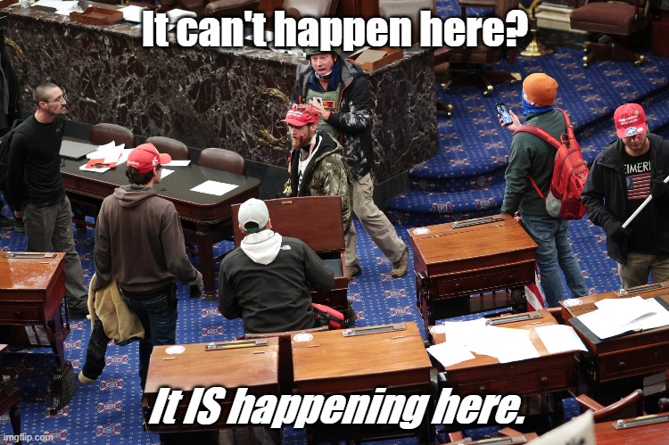 Happening | It can't happen here? It IS happening here. | image tagged in angry mob,donald trump approves,shame | made w/ Imgflip meme maker
