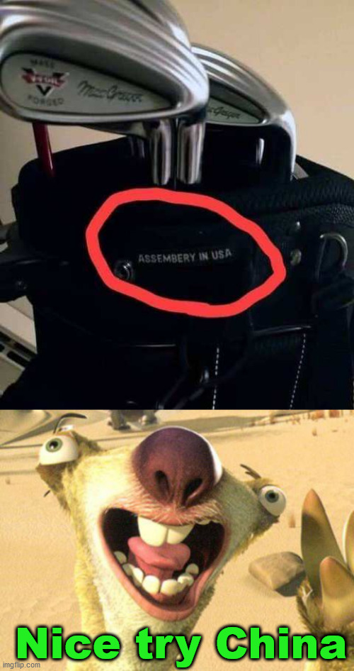 I just guess China for some reason. | Nice try China | image tagged in yeah nice try bucktooth,you had one job | made w/ Imgflip meme maker