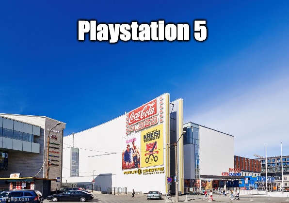 Playstation 5 | Playstation 5 | image tagged in coca cola | made w/ Imgflip meme maker
