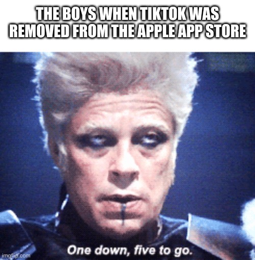 The Boys versus Tiktok | THE BOYS WHEN TIKTOK WAS REMOVED FROM THE APPLE APP STORE | image tagged in apple,funny,memes,tiktok sucks,2021 | made w/ Imgflip meme maker