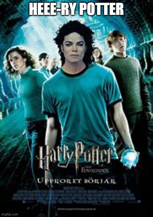 Hee-ry Potter | HEEE-RY POTTER | image tagged in micheal jackson,harry potter | made w/ Imgflip meme maker