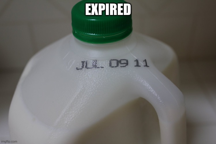 Expired? | EXPIRED | image tagged in expired | made w/ Imgflip meme maker