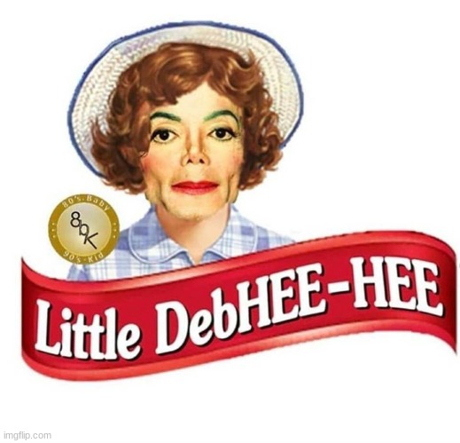 HEE HEE | image tagged in little debhee hee | made w/ Imgflip meme maker