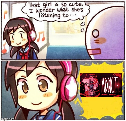 Yes | image tagged in that girl is so cute i wonder what she s listening to | made w/ Imgflip meme maker