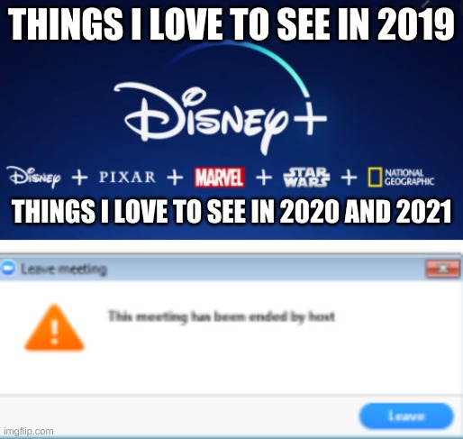 2020vs2019 | THINGS I LOVE TO SEE IN 2019; THINGS I LOVE TO SEE IN 2020 AND 2021 | image tagged in memes,funny memes | made w/ Imgflip meme maker