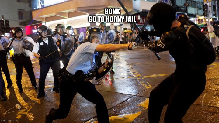 XD | BONK
GO TO HORNY JAIL | image tagged in hong kong protester | made w/ Imgflip meme maker