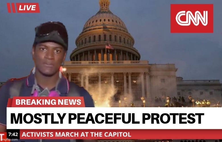 STILL WAITING..... | image tagged in cnn fake news,protest,capitol hill | made w/ Imgflip meme maker