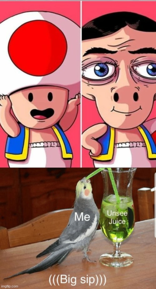 I'm dead | image tagged in unsee juice | made w/ Imgflip meme maker