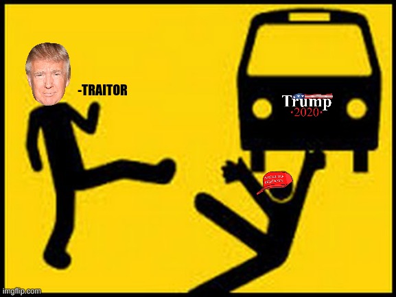 throwing under the bus | -TRAITOR | image tagged in throwing under the bus,traitor | made w/ Imgflip meme maker