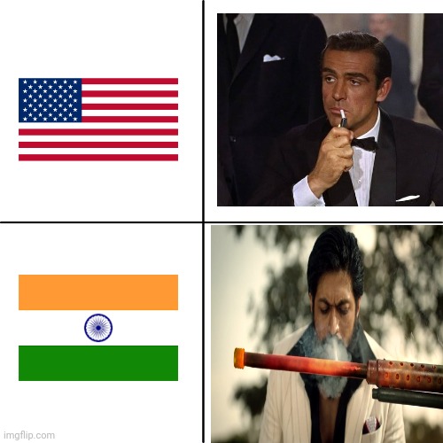 MEME | image tagged in india vs us,smoking,james bond,latest | made w/ Imgflip meme maker
