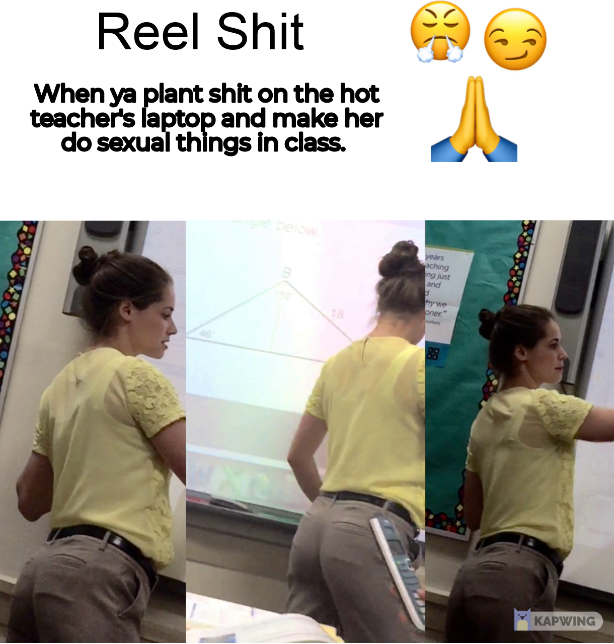 Hot Teacher Problems Blank Meme Template