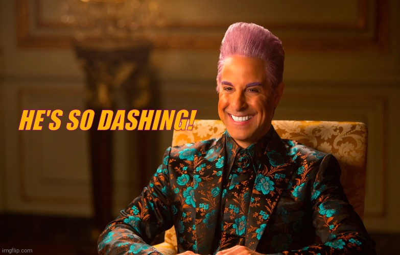 Caesar Flickerman (Stanley Tucci) | HE'S SO DASHING! | image tagged in caesar flickerman stanley tucci | made w/ Imgflip meme maker