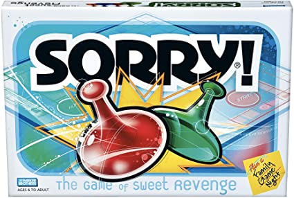 Sorry! The Game of Sweet Revenge Blank Meme Template