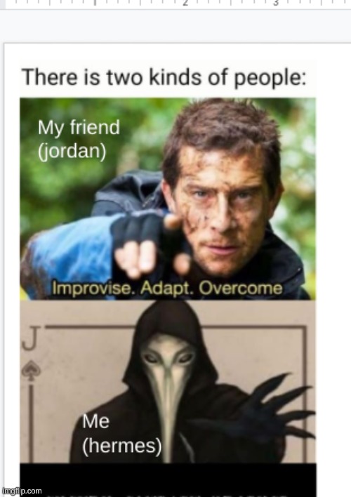 two kinds of people meme | image tagged in scp meme | made w/ Imgflip meme maker
