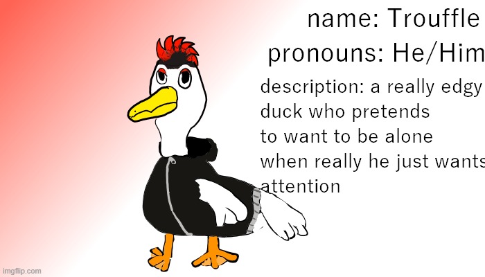 Trouffle, a duck oc i made | image tagged in duck | made w/ Imgflip meme maker