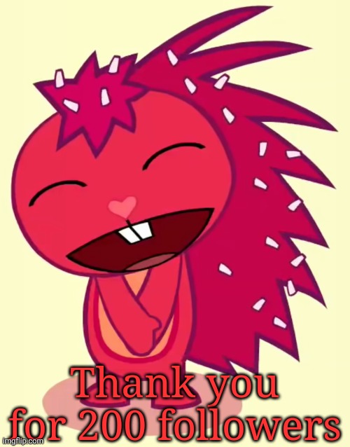 Thx | Thank you for 200 followers | image tagged in happy flaky htf | made w/ Imgflip meme maker