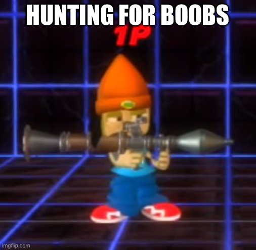 HUNTING FOR BOOBS | made w/ Imgflip meme maker