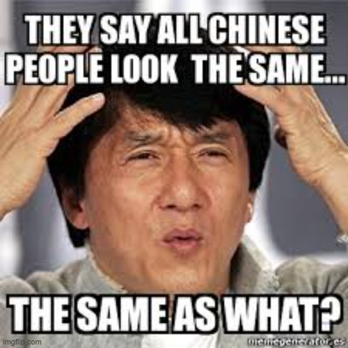 What? | image tagged in true asian | made w/ Imgflip meme maker