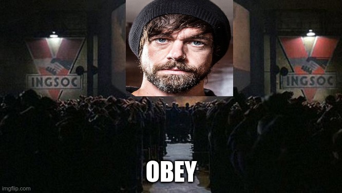 1984 | OBEY | image tagged in 1984,jack dorsey,no more free speech | made w/ Imgflip meme maker