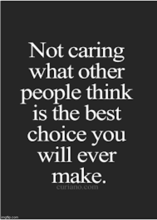 random quotes pt 3 | image tagged in yes | made w/ Imgflip meme maker