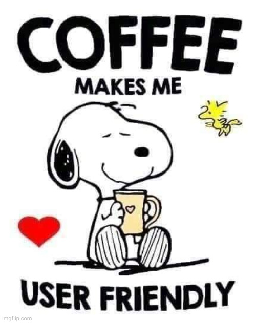 Coffee | image tagged in coffee,snoopy,dog | made w/ Imgflip meme maker