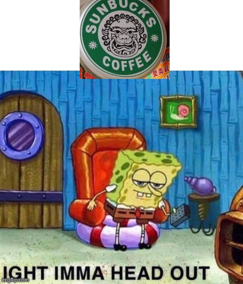 Brand knockoff | image tagged in memes,spongebob ight imma head out | made w/ Imgflip meme maker