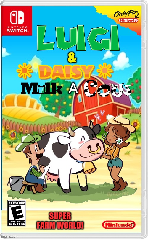 NOTHING BUT FARM WORK | &; A; SUPER FARM WORLD! | image tagged in farmers,cow,luigi,daisy,nintendo switch,fake switch games | made w/ Imgflip meme maker