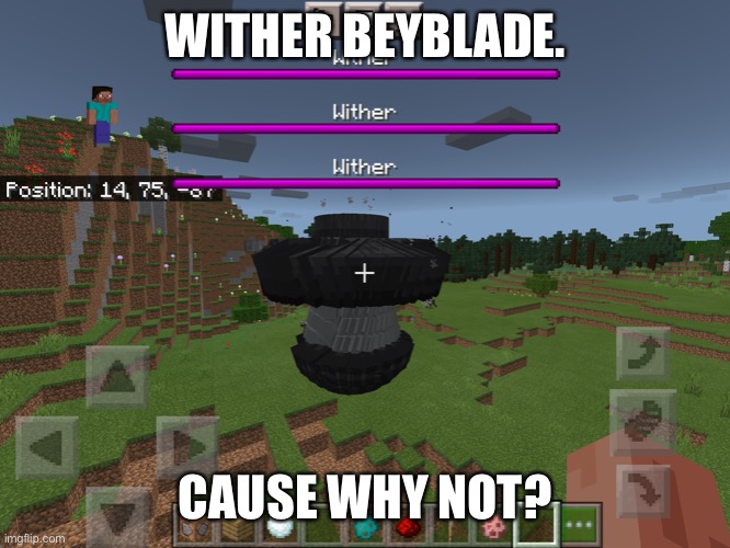Wither Beyblade LET IT RIP! | WITHER BEYBLADE. CAUSE WHY NOT? | image tagged in beyblade,minecraft,cool,just for fun,why not,e | made w/ Imgflip meme maker