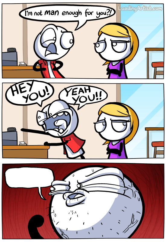 High Quality man enough Blank Meme Template