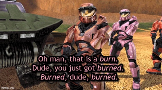 donut burned | image tagged in donut burned | made w/ Imgflip meme maker