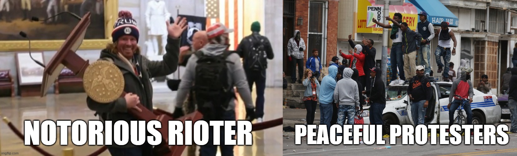 insanity | PEACEFUL PROTESTERS; NOTORIOUS RIOTER | image tagged in riots,protesters,blm,maga | made w/ Imgflip meme maker