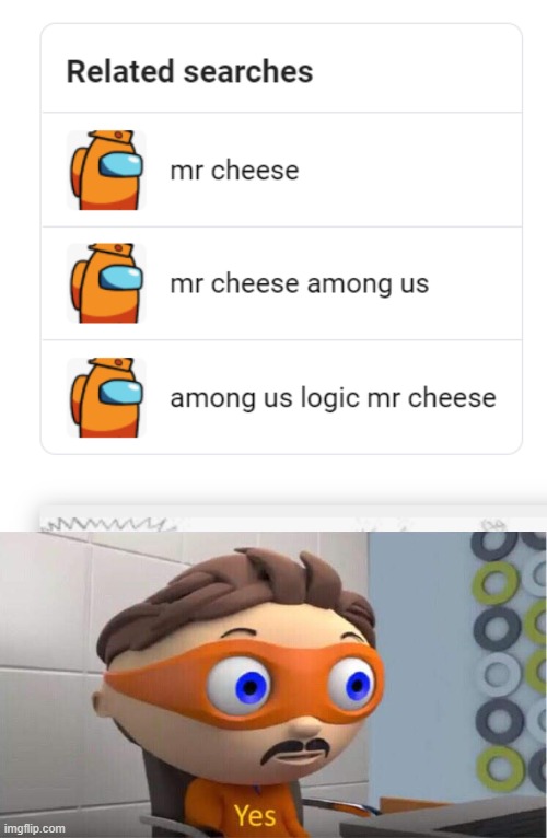 Witch one (Part 2) | image tagged in yes,google search,protegent yes,among us logic,mr cheese | made w/ Imgflip meme maker