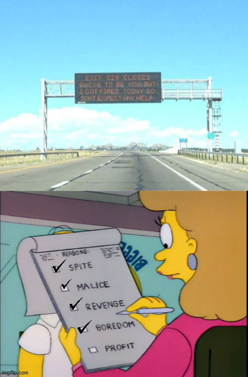 image tagged in simpsons reasons,revenge | made w/ Imgflip meme maker
