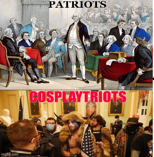 Cosplaytriots | image tagged in patriot,cosplay,trump,vanillaisis,yeehawdists,yallqaeda | made w/ Imgflip meme maker