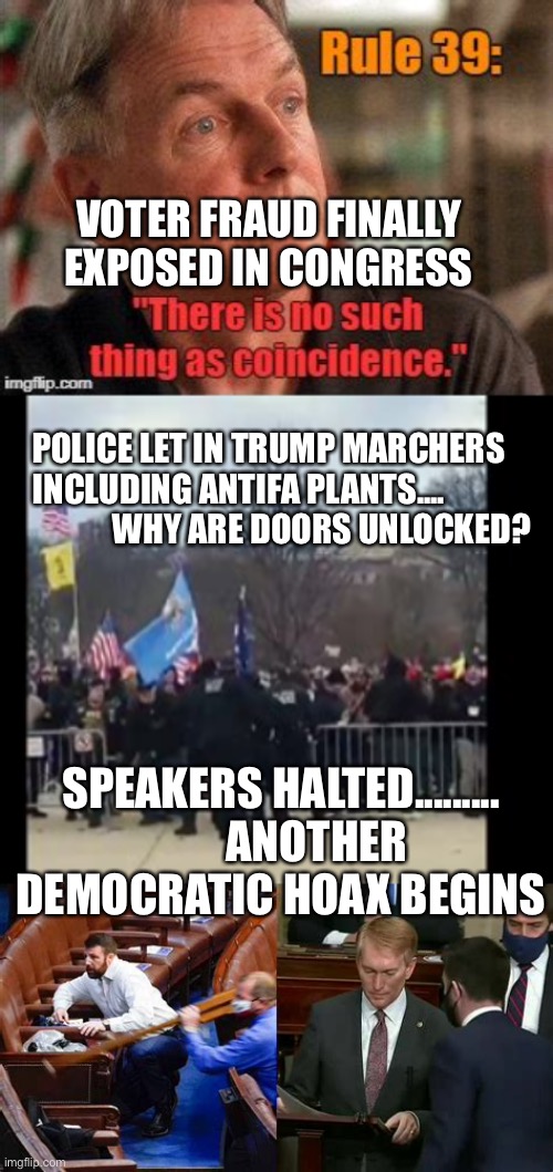 FDR “Lyndon, you have to sit on the box” referring to Box 13 with illegal votes. | VOTER FRAUD FINALLY EXPOSED IN CONGRESS; POLICE LET IN TRUMP MARCHERS INCLUDING ANTIFA PLANTS....                          WHY ARE DOORS UNLOCKED? SPEAKERS HALTED.........         ANOTHER DEMOCRATIC HOAX BEGINS | image tagged in gibbs rules,voter fraud | made w/ Imgflip meme maker