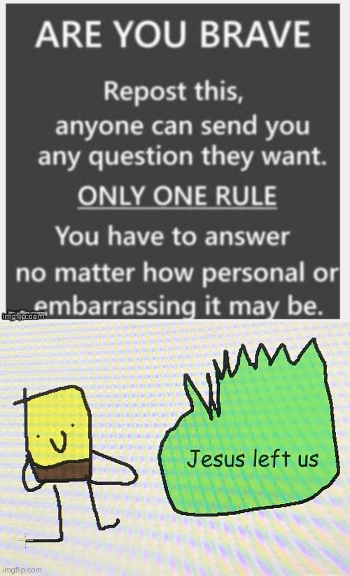 image tagged in jesus left us mr krabs god has abandoned us remake | made w/ Imgflip meme maker