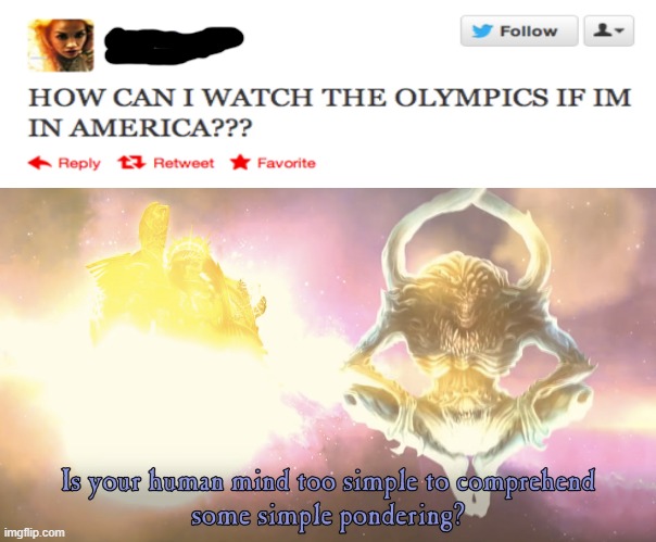 Simple minded | image tagged in simple minded,twitter,olympics,dumb | made w/ Imgflip meme maker