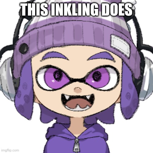 Bryce inkling | THIS INKLING DOES | image tagged in bryce inkling | made w/ Imgflip meme maker