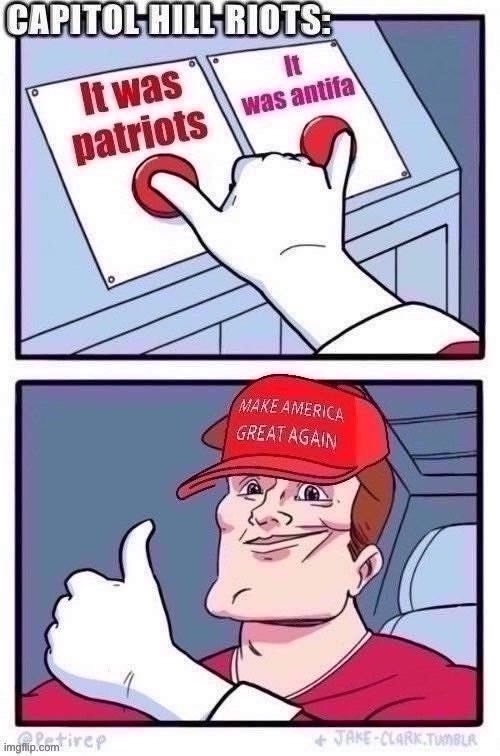 And their latest theory is | image tagged in maga,conservative logic,two buttons,the daily struggle,conservatives,alt right | made w/ Imgflip meme maker